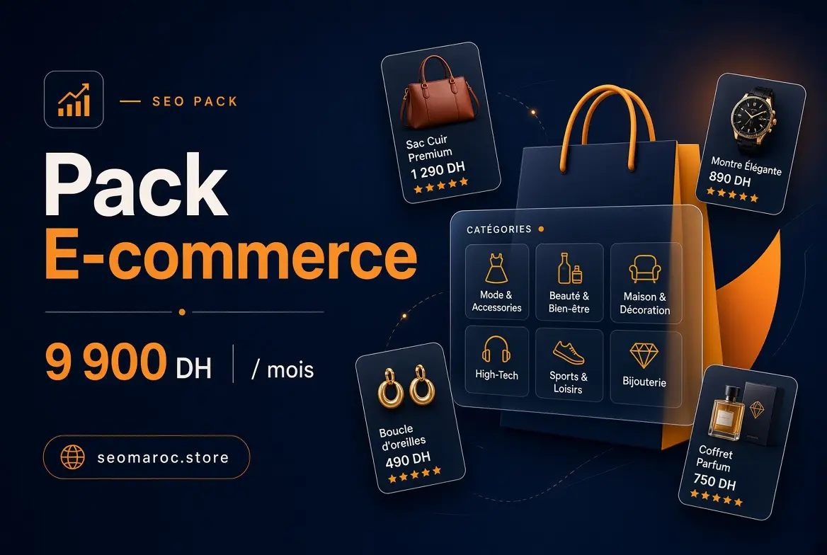 Pack E-commerce — seomaroc.store