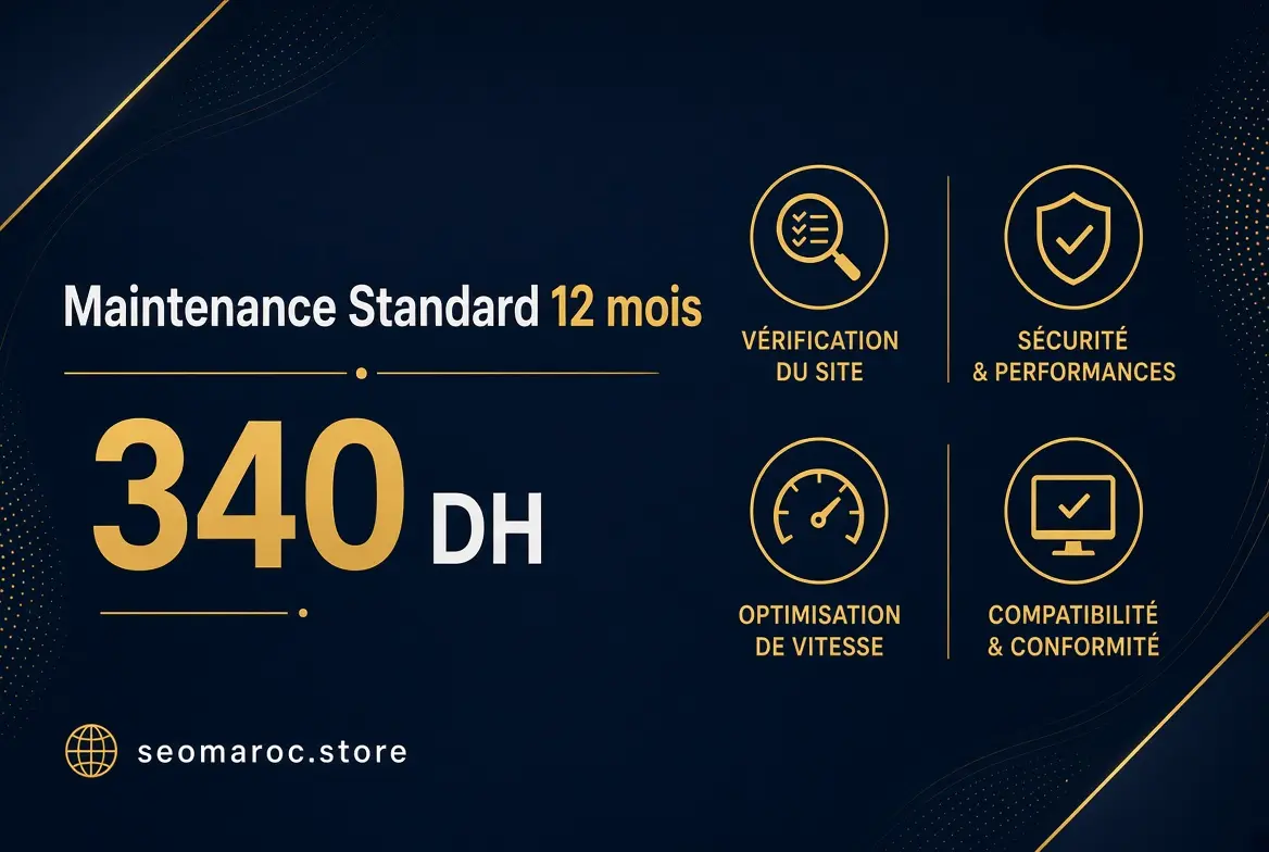 Maintenance Standard 12 mois — seomaroc.store